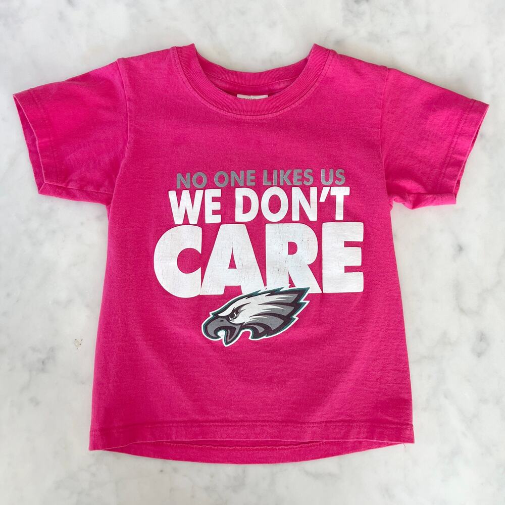 Kids' Philadelphia Eagles Pink Tee / No One Likes Us We Don't Care / XS-S / 4-5